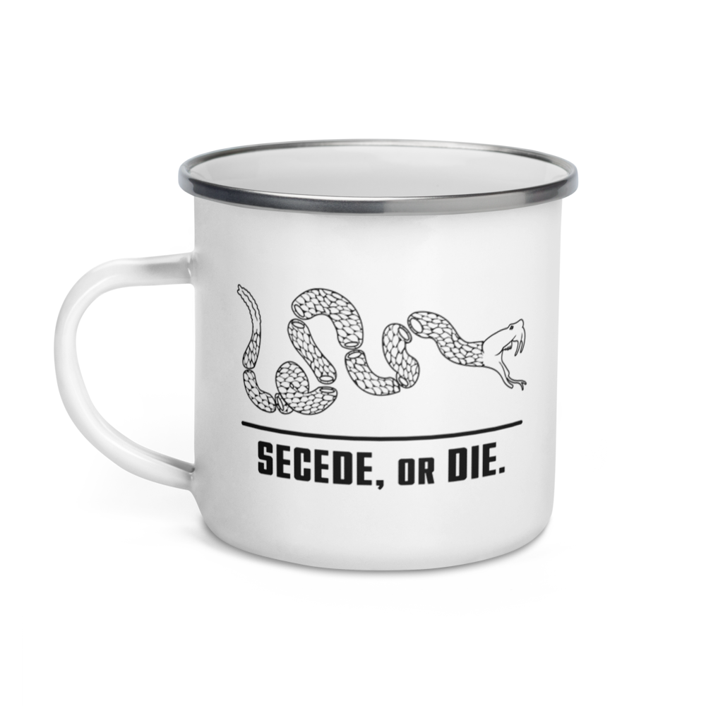 Secede, or Die Enamel Mug