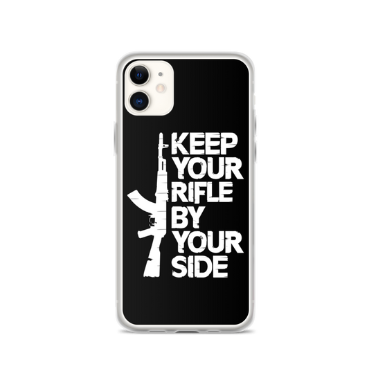 Keep Your Rifle By Your Side iPhone Case