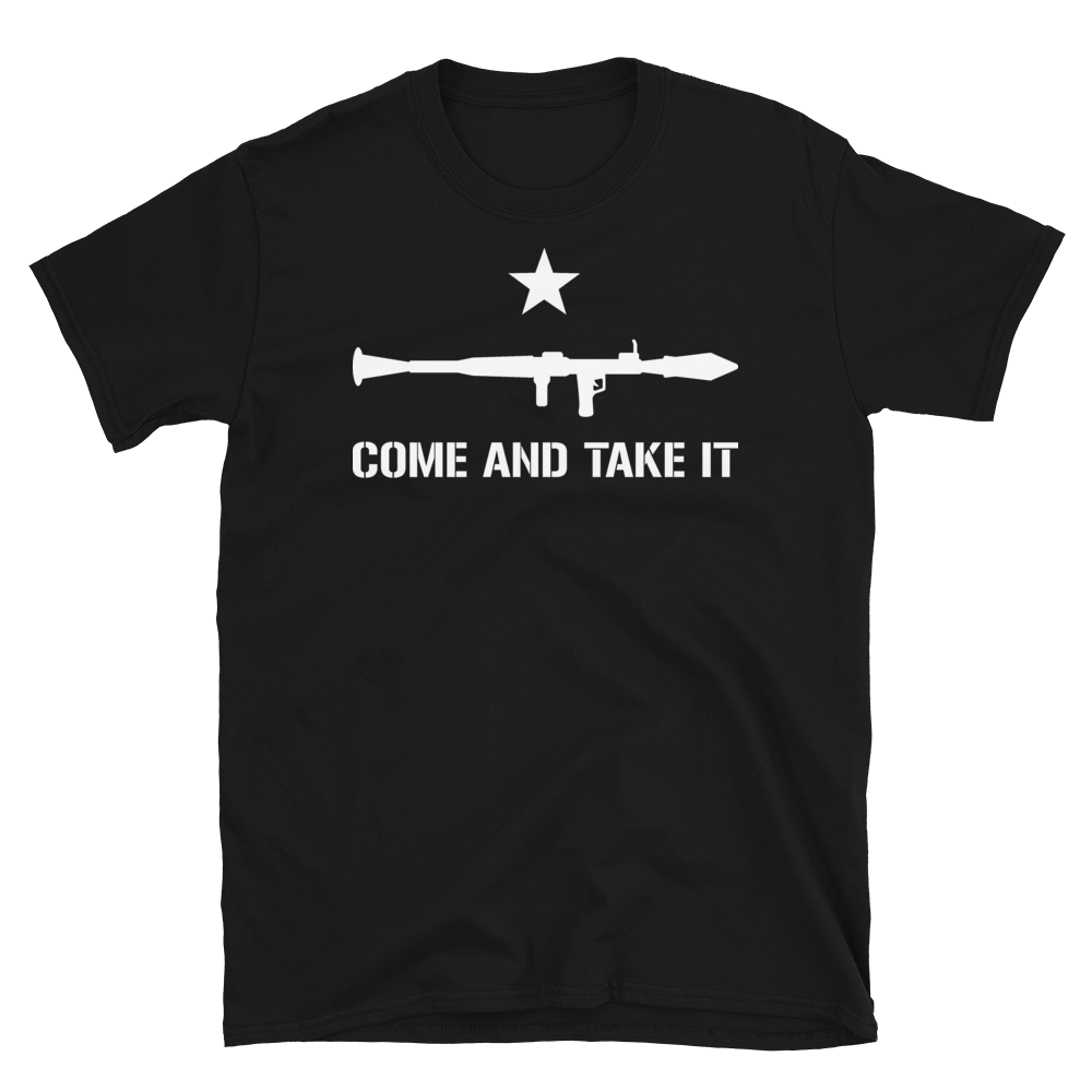 Come & Take It RPG Unisex T-Shirt