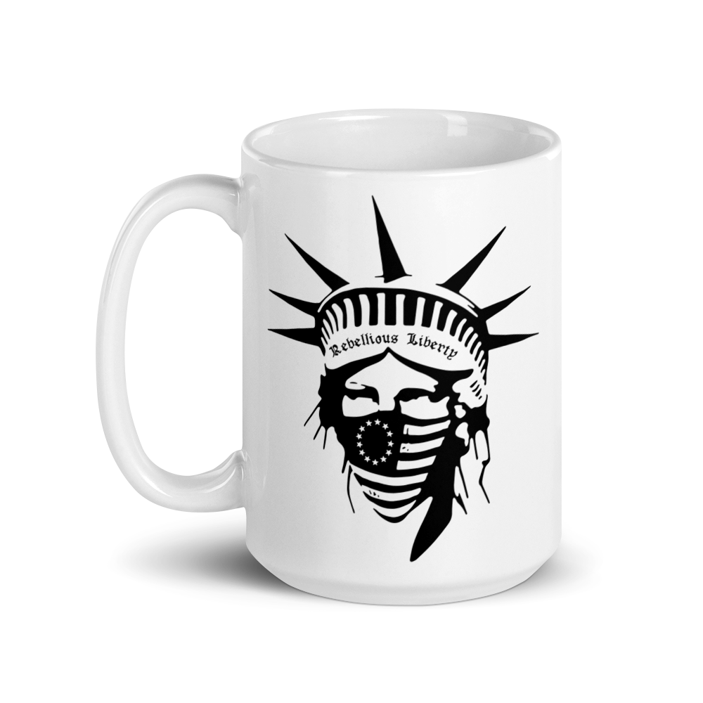 Rebellious Liberty Mug