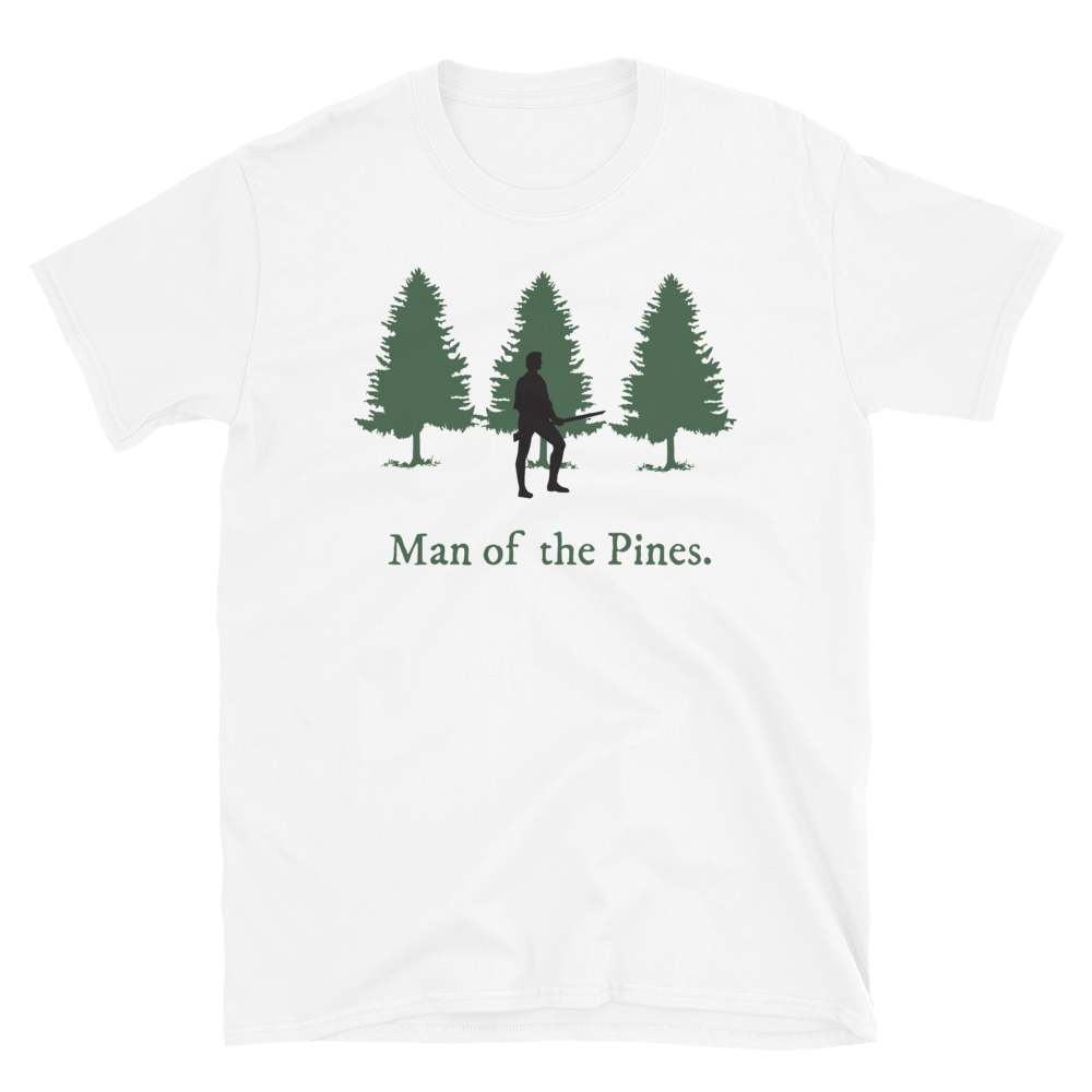 Man of the Pines Unisex T-Shirt