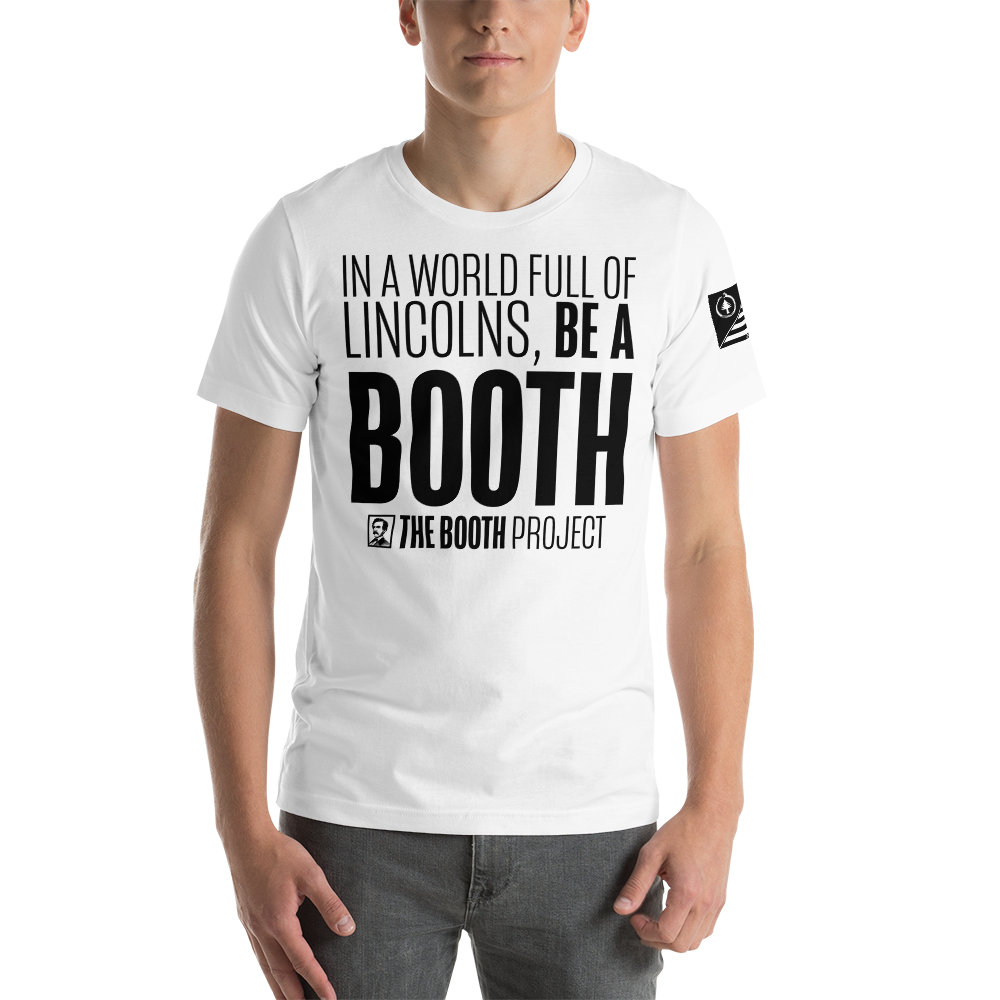Be A Booth Unisex t-shirt